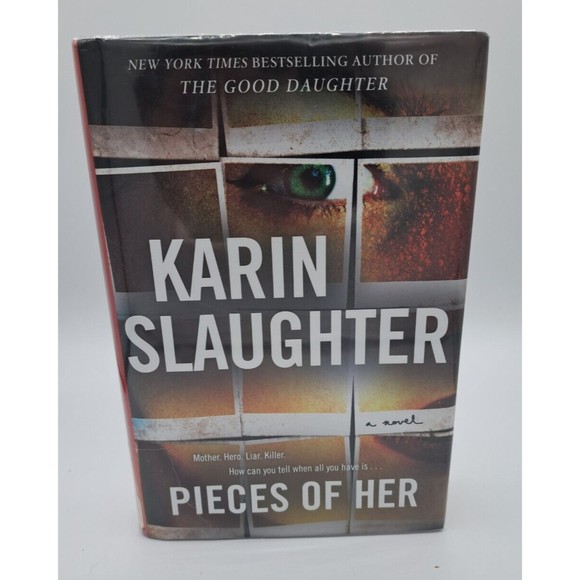 Pieces of Her : A Novel by Karin Slaughter (2018, Hardcover) Ex-Library - Picture 1 of 5